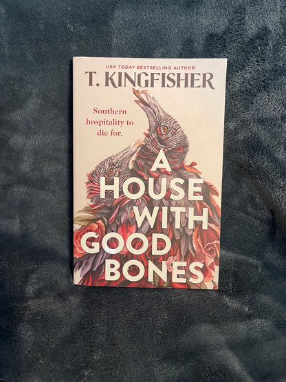 "A House With Good Bones" by T. Kingfisher